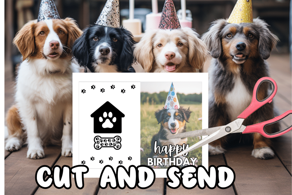 printable dog birthday card cut and send